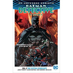 Batman Detective Comics Vol 02 The Victim Syndicate